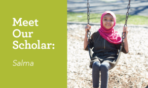 Meet Our Scholar Salma