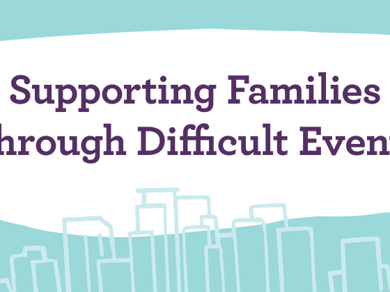 Supporting Families Through Difficult Times
