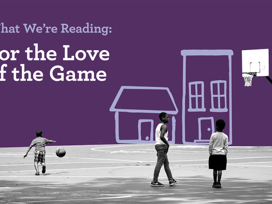What We're Reading: For the Love of the Game