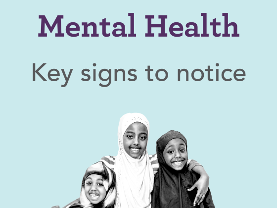 Children's Mental Health: Key signs to notice